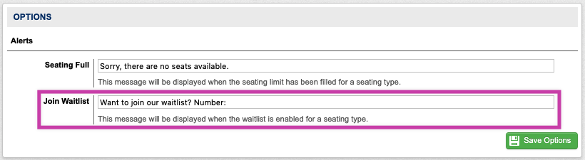 Waitlist alert customization option